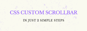 CSS Custom Scrollbar