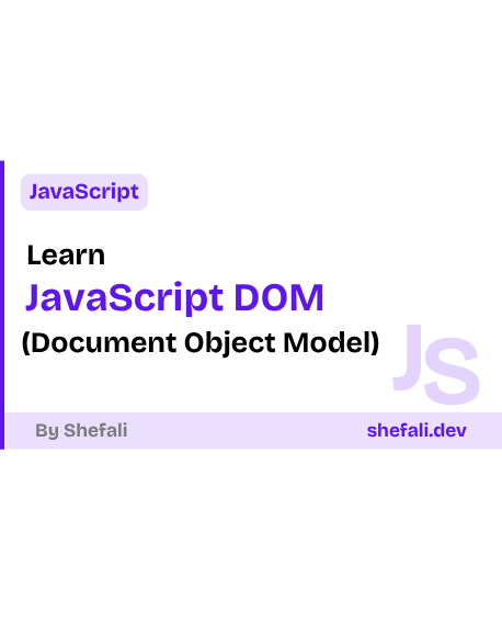 JavaScript DOM (Document Object Model)