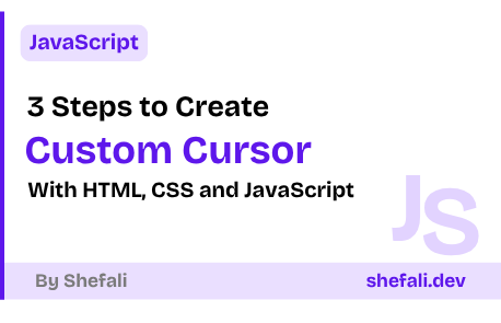 Custom Cursor with HTML, CSS and JavaScript