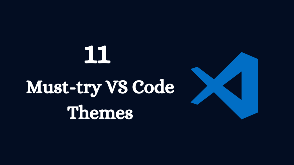 VS Code Themes