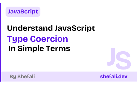 Type Coercion in JavaScript