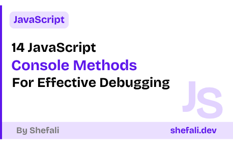 JavaScript Console Methods