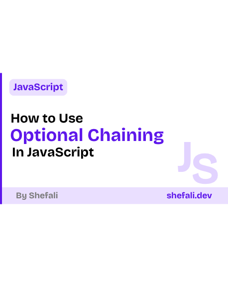 Optional Chaining in JavaScript