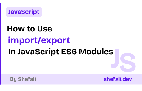 JavaScript ES6 Modules