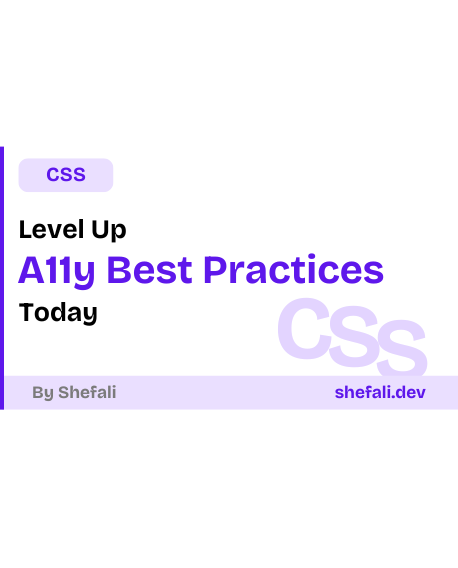 CSS A11y Best Practices