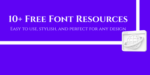 Free Font Resources