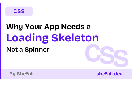 Why Your App Needs a Loading Skeleton